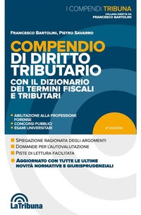 COMPENDIO DI DIRITTO TRIBUTARIO di BARTOLINI F. - SAVARRO P.