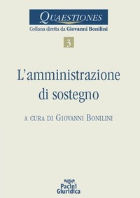 AMMINISTRAZIONE DI SOSTEGNO di BONILINI GIOVANNI