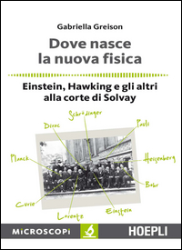 DOVE NASCE LA NUOVA FISICA