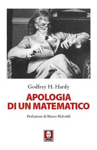 APOLOGIA DI UN MATEMATICO di HARDY GODFREY H.