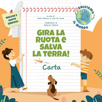 GIRA LA RUOTA E SALVA LA TERRA CARTA