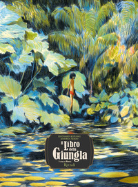 LIBRO DELLA GIUNGLA - 3 STORIE DI MOWGLI