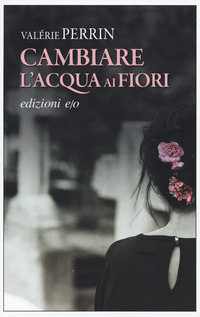 CAMBIARE L\'ACQUA AI FIORI