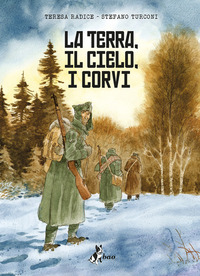 TERRA IL CIELO I CORVI