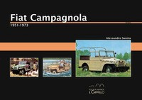 FIAT CAMPAGNOLA 1951 - 1973 di SANNIA ALESSANDRO
