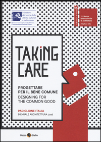 TAKING CARE PROGETTARE PER IL BENE COMUNE