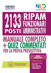2133 FUNZIONARI AMMINISTRATIVI RIPAM - MANUALE COMPLETO