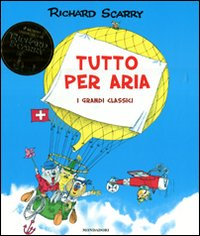 TUTTO PER ARIA - I GRANDI CLASSICI