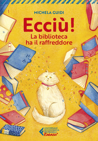 ECCIU\' ! LA BIBLIOTECA HA IL RAFFREDDORE