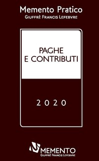 MEMENTO PRATICO PAGHE E CONTRIBUTI 2020