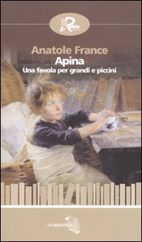 APINA - UNA FAVOLA PER GRANDI E PICCINI