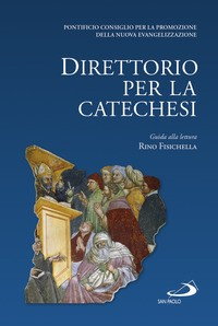 DIRETTORIO PER LA CATECHESI - CARTONATO di FISICHELLA RINO