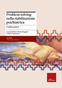 PROBLEM SOLVING NELLA RIABILITAZIONE PSICHIATRICA