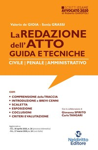 REDAZIONE DELL\'ATTO GUIDA E TECNICHE - CIVILE PENALE AMMINISTRATIVO di DE GIOIA V. - GRASSI S.
