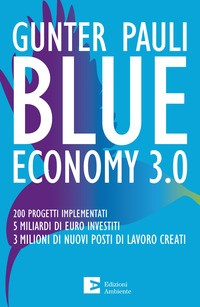 BLUE ECONOMY 3.0 di PAULI GUNTER