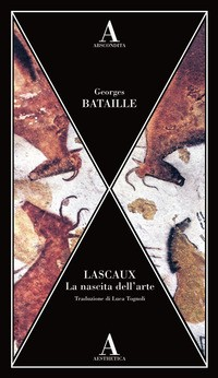 LASCAUX - LA NASCITA DELL\'ARTE di BATAILLE GEORGES