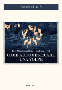 COME ADDOMESTICARE UNA VOLPE