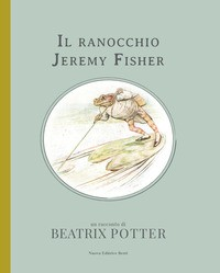 RANOCCHIO JEREMY FISHER di POTTER BEATRIX
