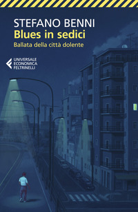 BLUES IN SEDICI BALLATA DELLA CITTA\' DOLENTE