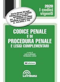 CODICE PENALE E DI PROCEDURA PENALE 2020 E LEGGI COMPLEMENTARI di ALIBRANDI L. - CORSO P.