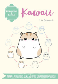 KAWAII - DISEGNARE E\' FACILE