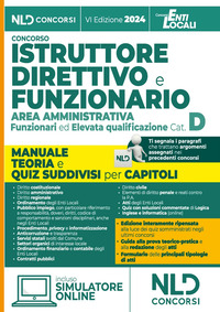 CONCORSO ISTRUTTORE DIRETTIVO E FUNZIONARIO AREA AMMINISTRATIVA CAT. D - MANUALE TEORIA E QUIZ