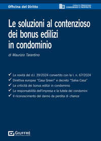 SOLUZIONI AL CONTENZIOSO DEI BONUS EDILIZI IN CONDOMINIO