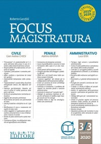FOCUS MAGISTRATURA CIVILE PENALE AMMINISTRATIVO 3/3 NOVEMBRE 2020