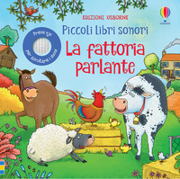 FATTORIA PARLANTE - PICCOLI LIBRI SONORI