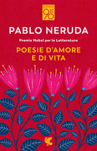 POESIE D\'AMORE E DI VITA - TESTO SPAGNOLO A FRONTE