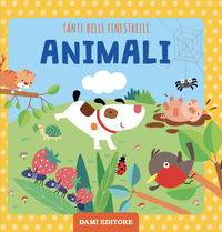 ANIMALI - TANTE BELLE FINESTRELLE