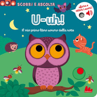 U-UH IL MIO PRIMO LIBRO CON I SUONI DELLA NOTTE