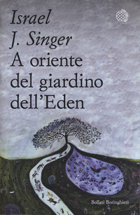 A ORIENTE DEL GIARDINO DELL\'EDEN