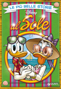 PIU\' BELLE STORIE AL SOLE