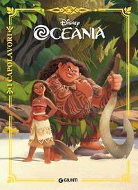 OCEANIA - I CAPOLAVORI DISNEY