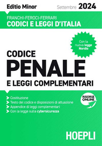 CODICE PENALE 2024 E LEGGI COMPLEMENTARI - SETTEMBRE 2024