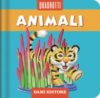 ANIMALI - QUADROTTI