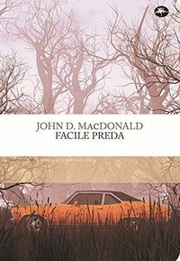 FACILE PREDA di MACDONALD JOHN