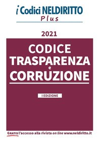 CODICE DELL\'ANTICORRUZIONE E DELLA TRASPARENZA 2021 di CUFFARO TOMMASO