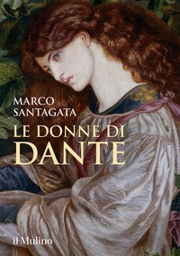 DONNE DI DANTE di SANTAGATA MARCO