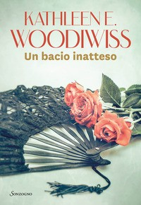 BACIO INATTESO di WOODIWISS KATHLLEN E.