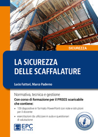 SICUREZZA DELLE SCAFFALATURE - NORMATIVA TECNICA E GESTIONE