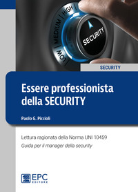 ESSERE PROFESSIONISTA DELLA SECURITY