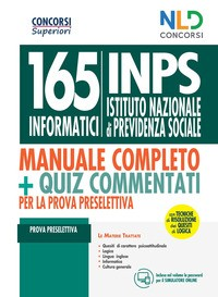 165 INFORMATICI INPS - MANUALE COMPLETO + QUIZ COMMENTATI PER LA PROVA PRESELETTIVA