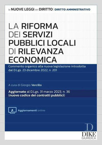 RIFORMA DEI SERVIZI PUBBLICI LOCALI DI RILEVANZA ECONOMICA