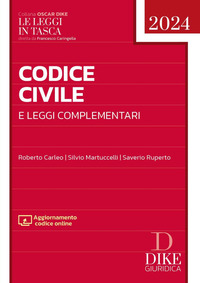 CODICE CIVILE 2024 E LEGGI COMPLEMENTARI CON AGGIORNAMENTO CODICE ONLINE