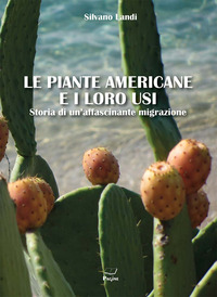 PIANTE AMERICANE E I LORO USI