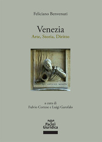 VENEZIA - ARTE STORIA DIRITTO