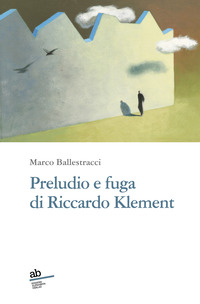 PRELUDIO E FUGA DI RICCARDO KLEMENT