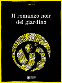 ROMANZO NOIR DEL GIARDINO